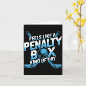 Feels Like A Penalty Box Kind Of Day Funny Hockey  Karte (Gelbe Blume)