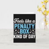 Feels Like A Penalty Box Kind Of Day Funny Hockey  Karte (Gelbe Blume)