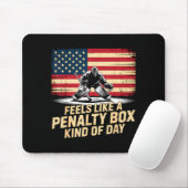 Feels Like A Penalty Box Kind Of Day Funny Hockey  Mousepad (Mit Mouse)
