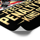 Feels Like A Penalty Box Kind Of Day Funny Hockey  Poster (Ecke)