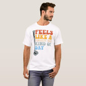 Feels Like a Penalty Box Kind of Day Funny Hockey T-Shirt (Vorne ganz)