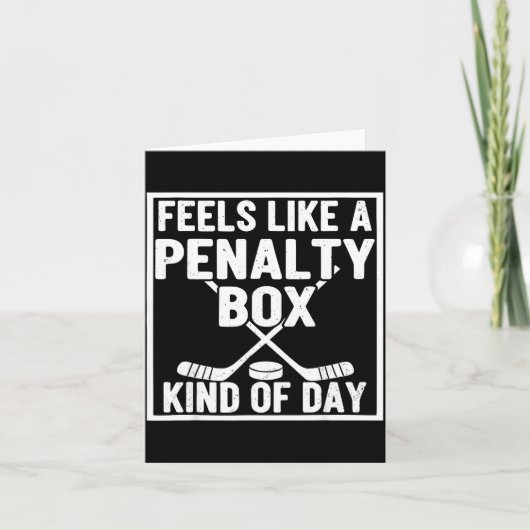 Feels Like A Penalty Box Kind Of Day Hockey Player Karte (Vorderseite)