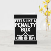 Feels Like A Penalty Box Kind Of Day Hockey Player Karte (Gelbe Blume)
