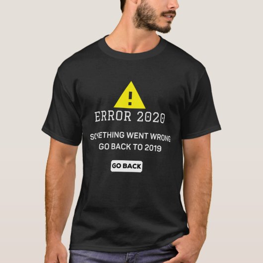 FEHLER 2020 T-Shirt (Vorderseite)