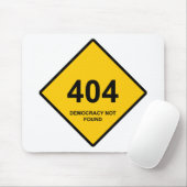 Fehler 404: Demokratie wurde nicht gefunden Mousepad (Mit Mouse)