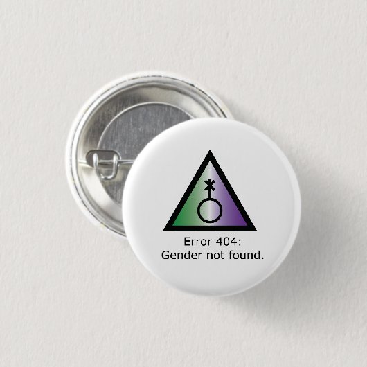 Fehler 404 Genderqueer Button (Vorne & Hinten)