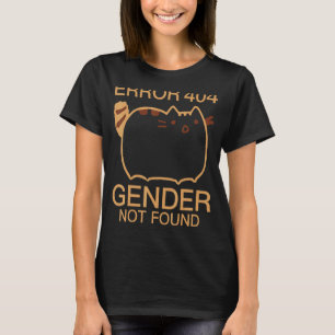Fehler 404 Geschlecht nicht gefunden Katzen-Agende T-Shirt