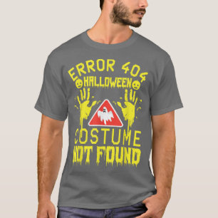 Fehler 404 Kostüm nicht gefunden Halloween Coding T-Shirt