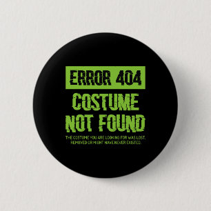 Fehler 404 Kostüm nicht gefunden Lazy Halloween Üb Button