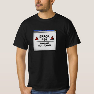 Fehler 404 Kostüm nicht gefunden – Lustige Hallowe T-Shirt