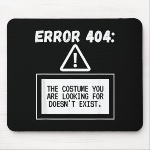 Fehler 404 Kostüm nicht gefunden Lustiges Hallowee Mousepad