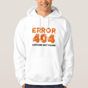 Fehler 404 Kostüm wurde nicht gefunden Hoodie