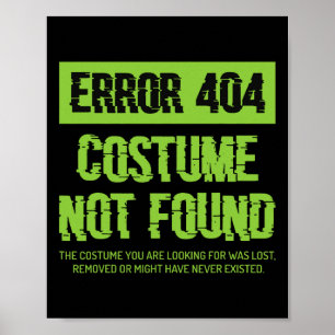 Fehler 404 Kostüm wurde nicht gefunden lazy Hallow Poster