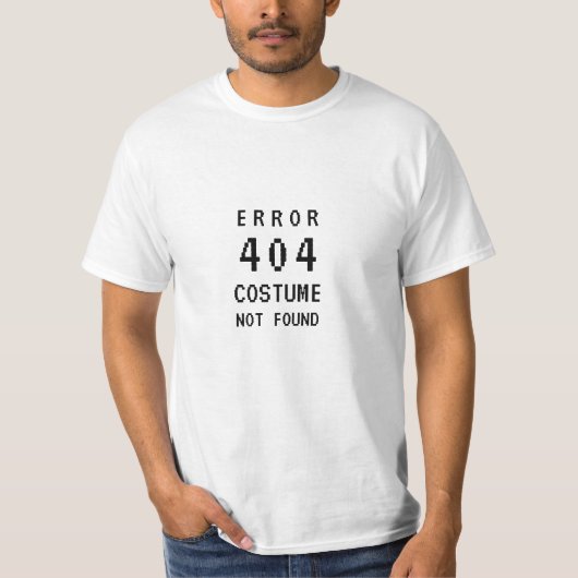 Fehler 404 Kostüm wurde nicht gefunden T-Shirt (Vorderseite)