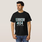 FEHLER 404: Limit not found Glitch Tech T-Shirt (Vorne ganz)