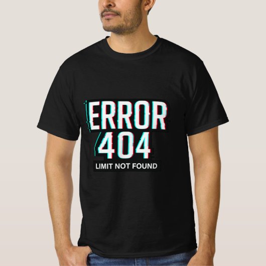 FEHLER 404: Limit not found Glitch Tech T-Shirt (Vorderseite)