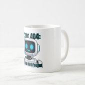 Fehler 404: Menschlich nicht gefunden Kaffeetasse (VorderseiteRechts)