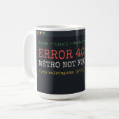 Fehler 404 Métro nicht gefunden Lustiger Programmi Kaffeetasse (Vorderseite Links)