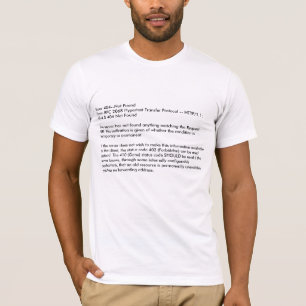 Fehler 404--Nicht FoundFrom RFC-Hypertext 2068 T-Shirt