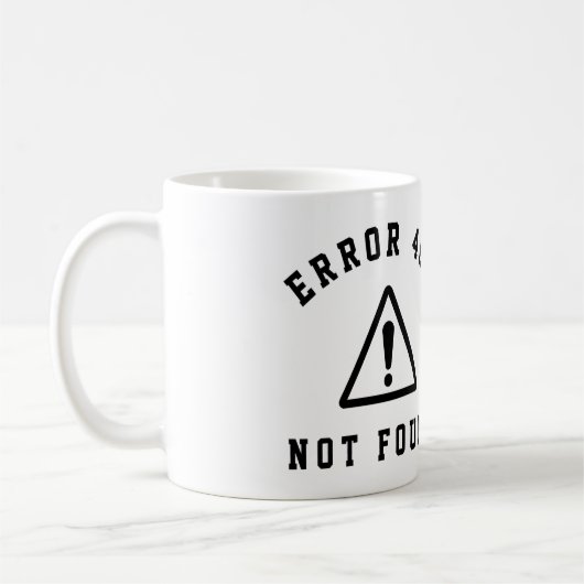 FEHLER 404 - NICHT GEFUNDEN - FUNNY WEB DEVELOPER KAFFEETASSE (Links)