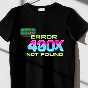 Fehler 404: Nicht gefunden T-Shirt