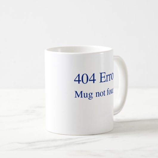 Fehler 404 schlichte TASSE (VorderseiteRechts)