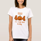 Fehler 404 Zu Halloween nicht gefundenes Kostüm fü T-Shirt (Vorderseite)