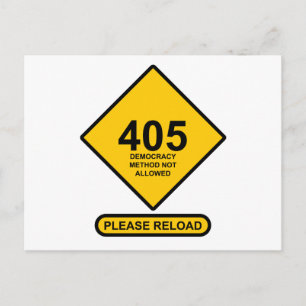 Fehler 405: Demokratische Methode nicht zulässig Postkarte