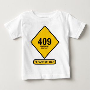 Fehler 409: Demokratiekonflikt Baby T-shirt