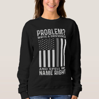 Fehler bei der Fehlerbehebung schreiben ein Proble Sweatshirt