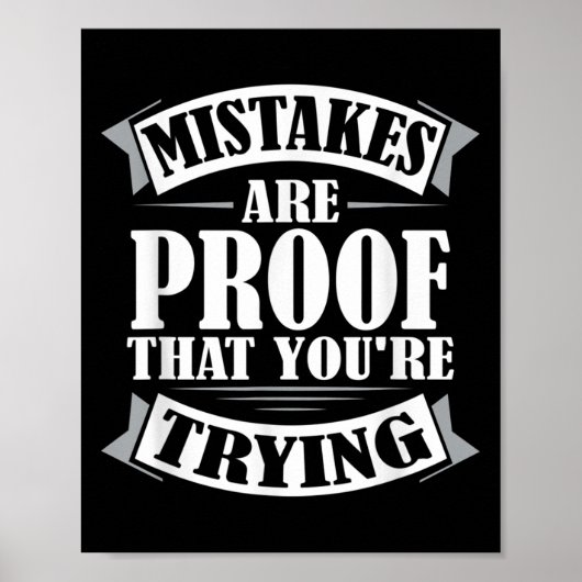 Fehler beweisen, dass Sie Motivationa versuchen Poster (Vorne)