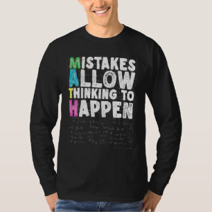 Fehler erlauben es zu denken, Mathematiklehrer 1 T-Shirt