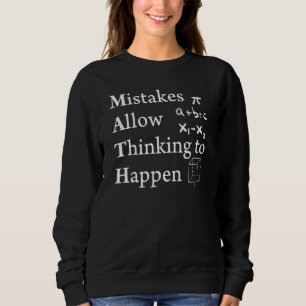 Fehler erlauben es zu denken, wissenschaftlicher M Sweatshirt