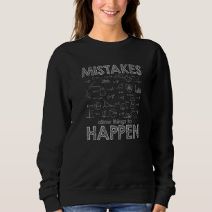 Fehler ermöglichen Denken Math Day Mathe Sweatshirt