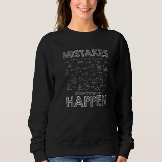 Fehler ermöglichen Denken Math Day Mathe Sweatshirt (Vorderseite)