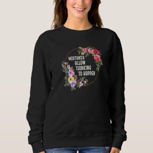 Fehler ermöglichen Denken Schule Mathematik Lehra Sweatshirt