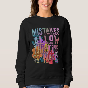 Fehler ermöglichen Denken Schule Mathematik Lehra Sweatshirt