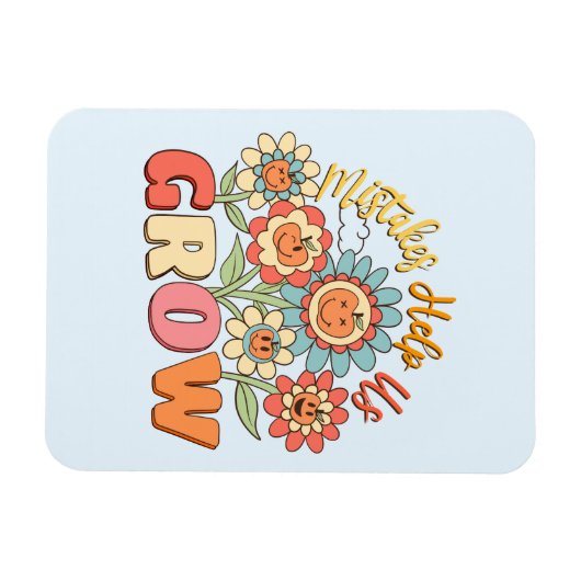 Fehler helfen uns zu wachsen - spielerisches, flor magnet (Horizontal)