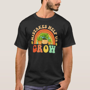 Fehler helfen uns zu wachsen Zurück zur Schule Leh T-Shirt