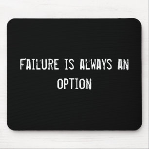 Fehler ist immer eine Option Mousepad