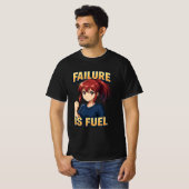 FEHLER IST TREIBSTOFF-Anime-Girl-Shirt T-Shirt (Vorne ganz)