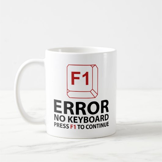 Fehler Keine Tastatur Drücken Sie F1, um fortzufah Kaffeetasse (Links)