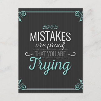 Fehler sind ein Beweis für lebenslange motivierend Postkarte