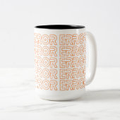 Fehler Zweifarbige Tasse (VorderseiteRechts)