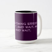 Fehlercode für Windows Wartecode Zweifarbige Tasse (VorderseiteRechts)