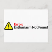 Fehlermeldung: Enthusiasmus wurde nicht gefunden Postkarte (Vorderseite)