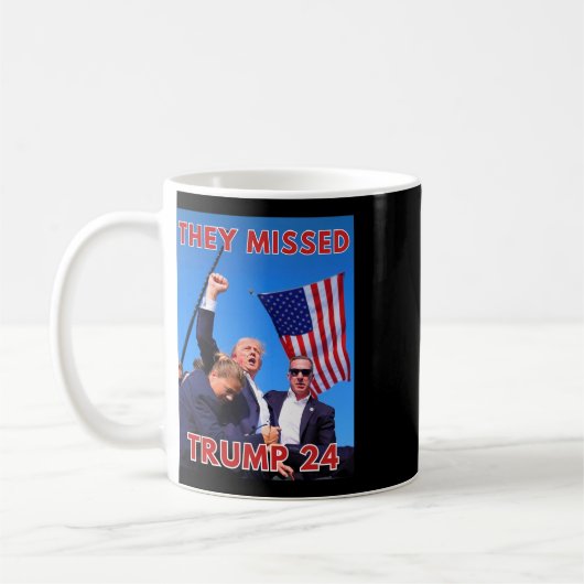 Fehlte Trump 2024 - Patriotische politische Maga Kaffeetasse (Links)