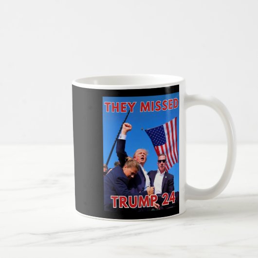 Fehlte Trump 2024 - Patriotische politische Maga Kaffeetasse (Rechts)