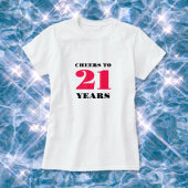 Feier 21. Geburtstag T-Shirt