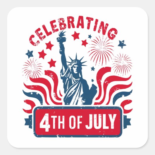 Feier 4. Juli mit der Freiheitsstatue Quadratischer Aufkleber (Vorderseite)